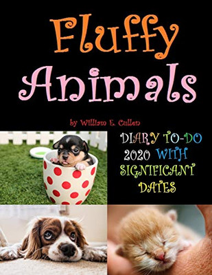 Fluffy Animals: Diary To-Do 2020 With Significant Dates