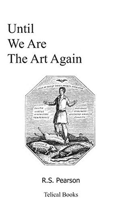 Until We Are The Art Again