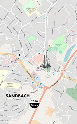 Sandbach: Town Map On Diary Weekly Spreads January To December (Planners One Year 2020)