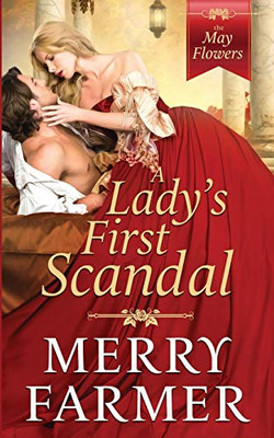 A Lady'S First Scandal (The May Flowers)