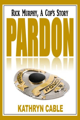 Pardon (Rick Murphy Series)