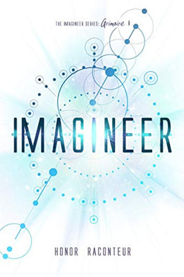 Imagineer (The Imagineer Series)