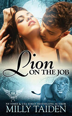 Lion On The Job (Paranormal Dating Agency)