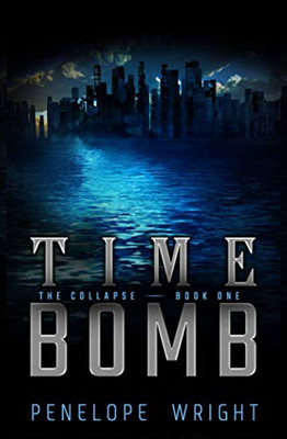 The Collapse: Time Bomb