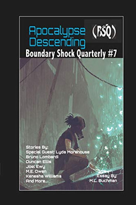 Apocalypse Descending (Boundary Shock Quarterly)