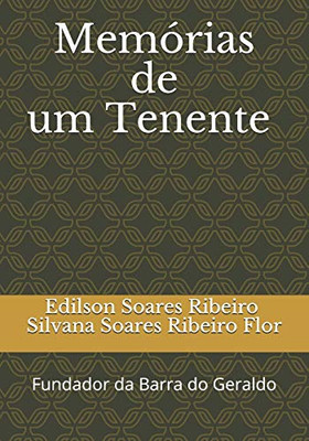 Mem?Rias De Um Tenente (Portuguese Edition)