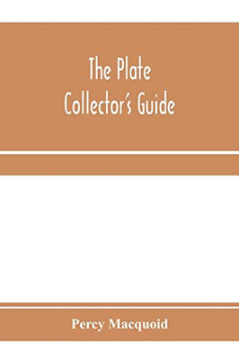 The plate collector's guide