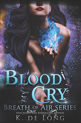 Blood Cry: A Breath Of Air Novel