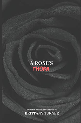 A Rose'S Thorn