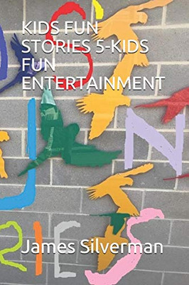 Kids Fun Stories 5-Kids Fun Entertainment