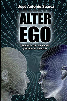 Alter Ego (Spanish Edition)