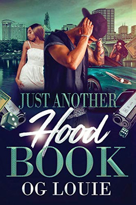 Just Another Hood Book