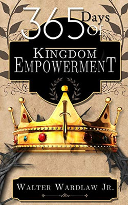 365 Days Of Kingdom Empowerment