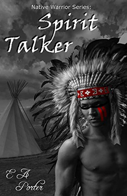 Spirit Talker (Native Warrior Series)