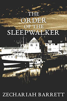 The Order Of The Sleepwalker