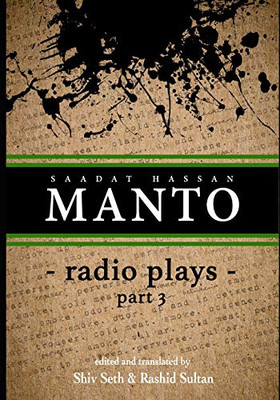 Manto Radio Plays -3 (Ceaseless Rebel)
