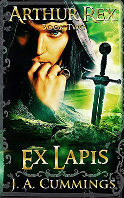 Arthur Rex: Ex Lapis