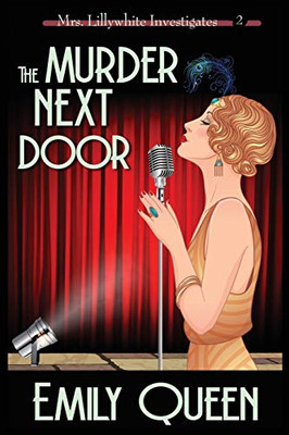 The Murder Next Door (Mrs. Lillywhite Investigates)