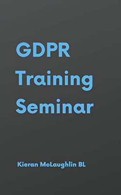 Gdpr Training Seminar