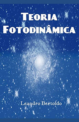 Teoria Fotodin?mica (Portuguese Edition)