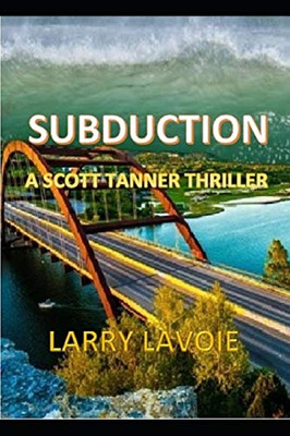 Subduction (Scott Tanner Thriller)