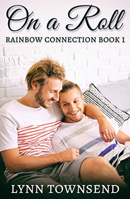 On A Roll (Rainbow Connection)