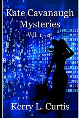 Kate Cavanaugh Mysteries: 1-4 (Kate Cavanaugh Mystery Bulk Set)