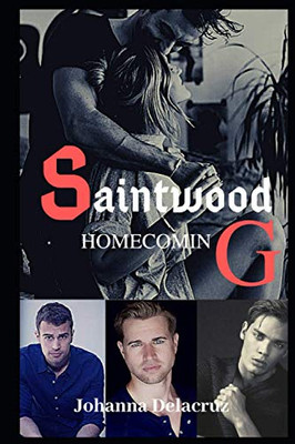 Saintwood: Homecoming