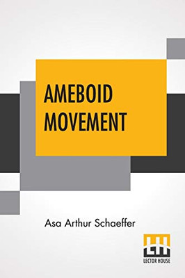Ameboid Movement