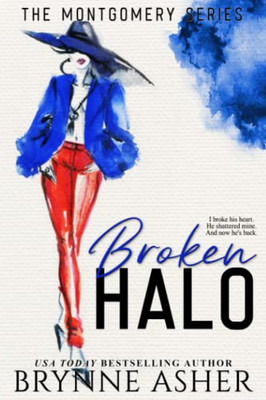 Broken Halo (The Montgomery Series)