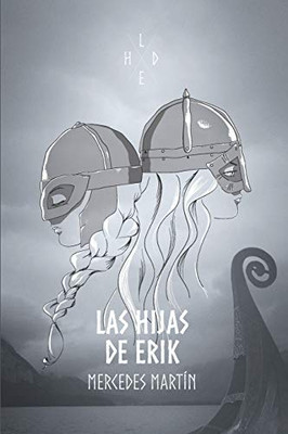 Las Hijas De Erik (Spanish Edition)