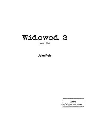 Widowed 2: Now I Live