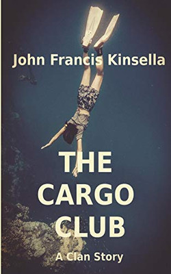 The Cargo Club (Clan Series)