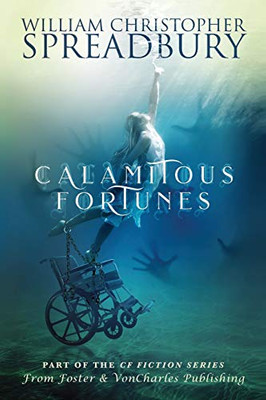 Calamitous Fortunes (Cf Fiction)