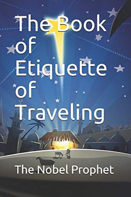 The Book Of Etiquette Of Traveling