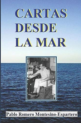 Cartas Desde La Mar (Spanish Edition)