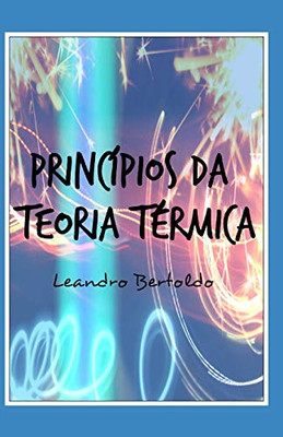 Princ?pios Da Teoria T?rmica (Portuguese Edition)