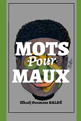 Mots Pour Maux: #Jecogneparlesmots (French Edition)