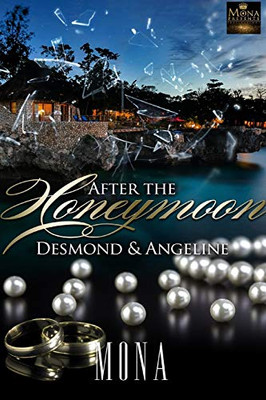 After The Honeymoon: Desmond & Angeline