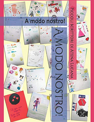 A Modo Nostro! (Italian Edition)