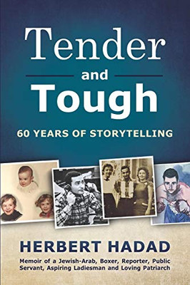 Tender And Tough: 60 Years Of Storytelling
