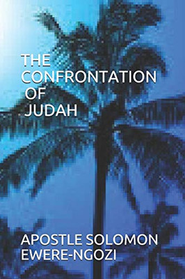 The Confrontation Of Judah