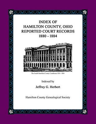 Index Of Hamilton County, Ohio Reported Court Records 1880 - 1884