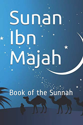 Sunan Ibn Majah: Book Of The Sunnah