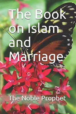 The Book On Islam And Marriage: ???? ??????