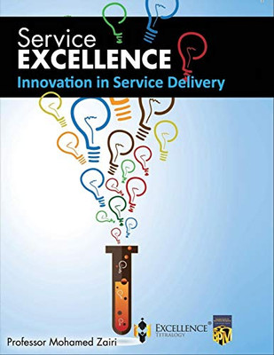 Innovation In Service Delivery (Service Excellence)