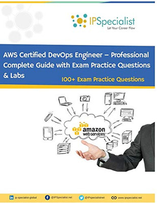 Aws Certified Devops Engineer Û Professional: Exam: Dop-C01