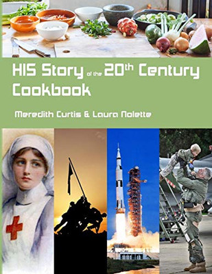 His Story Of The 20Th Century Cookbook