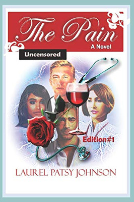 The Pain: A Novel