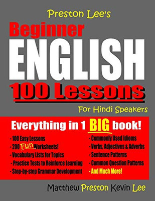 Preston Lee'S Beginner English 100 Lessons For Hindi Speakers (Preston Lee'S English For Hindi Speakers)